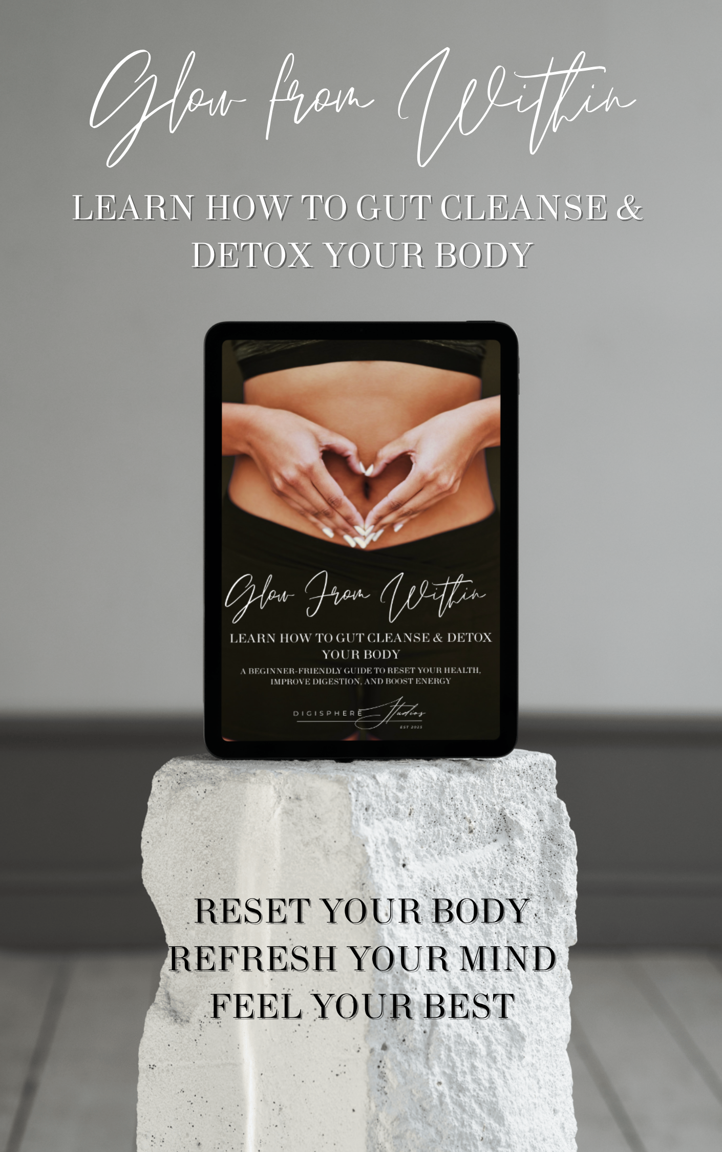 Glow from Within - Learn How to Gut Cleanse & Detox Your Body / Beginner Friendly