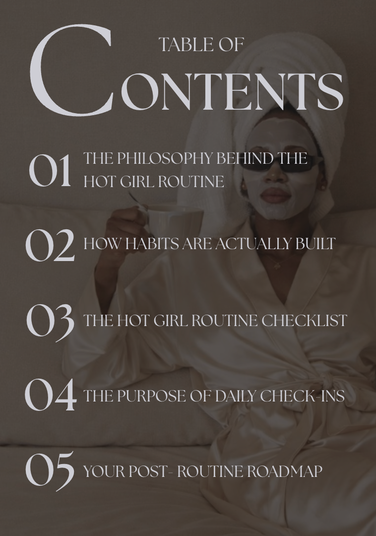 THE HOT GIRL ROUTINE - A Soft Discipline Guide to Becoming Her