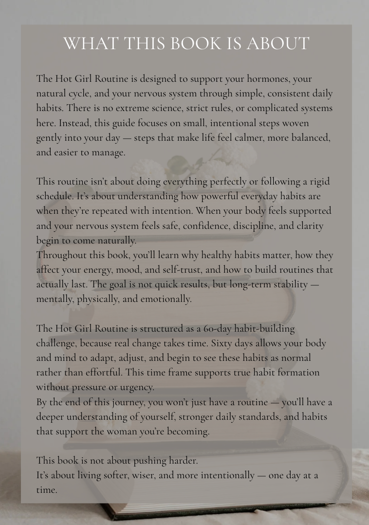 THE HOT GIRL ROUTINE - A Soft Discipline Guide to Becoming Her