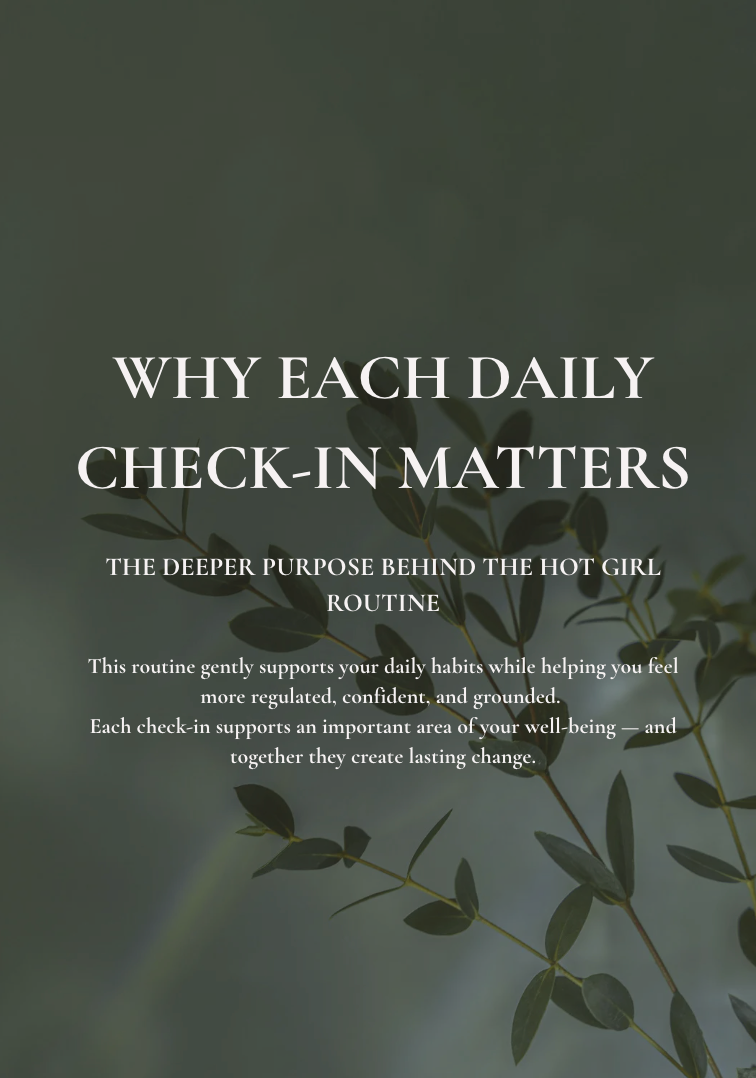 THE HOT GIRL ROUTINE - A Soft Discipline Guide to Becoming Her