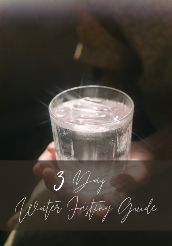 3 Day Water Fasting Guide